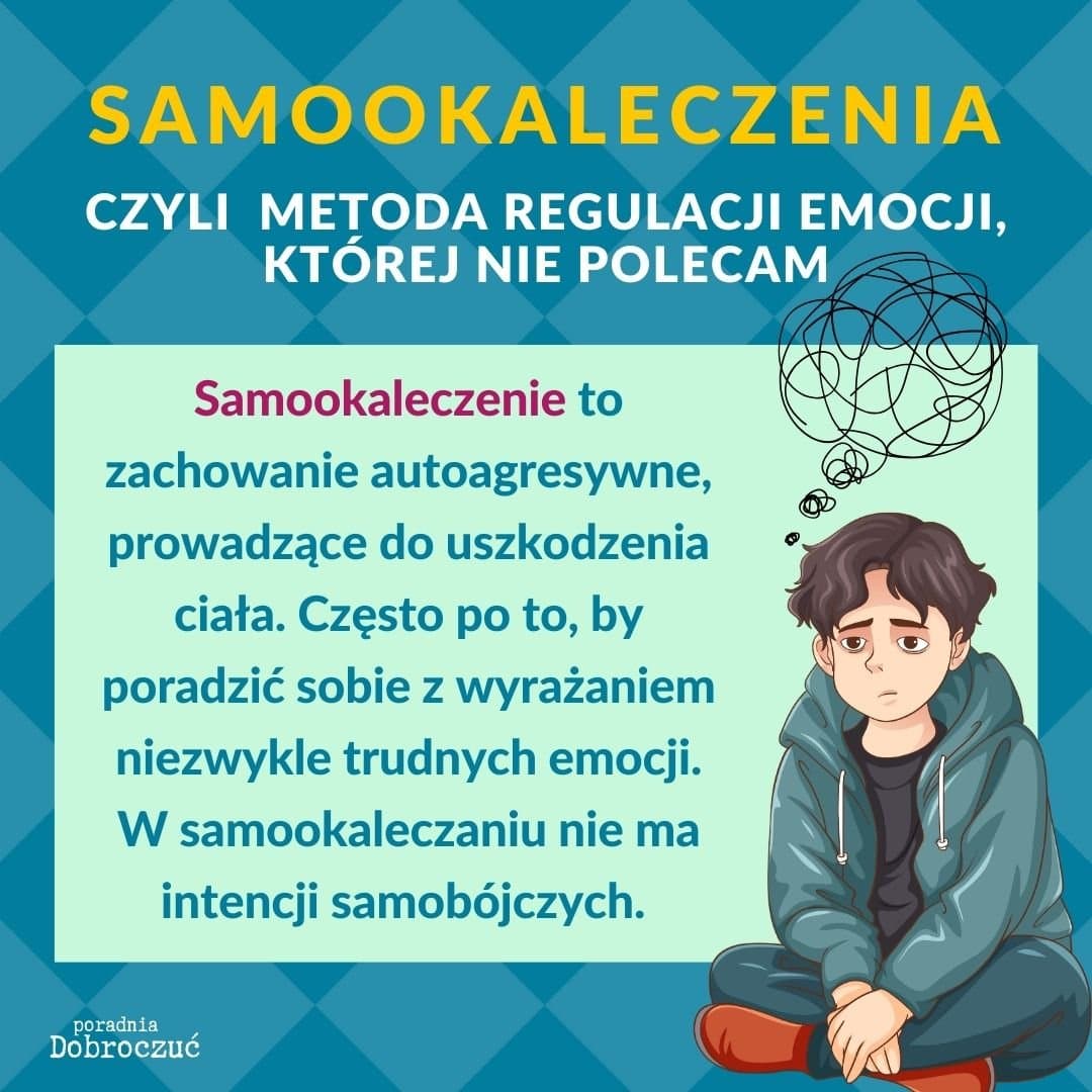 Samookaleczenie to zachowanie autoagresywne, prowadzące do uszkodzenia…